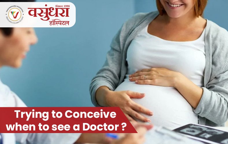 trying to conceive when to see a doctor